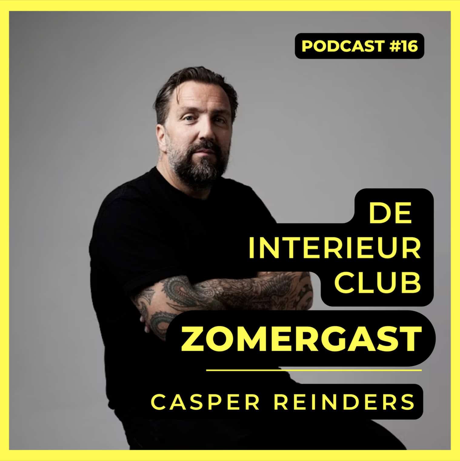De interieurclub zomergast Casper Reinders